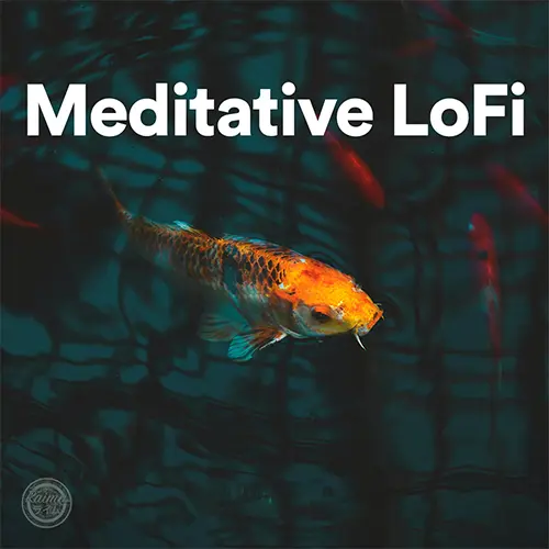 Meditative LoFi